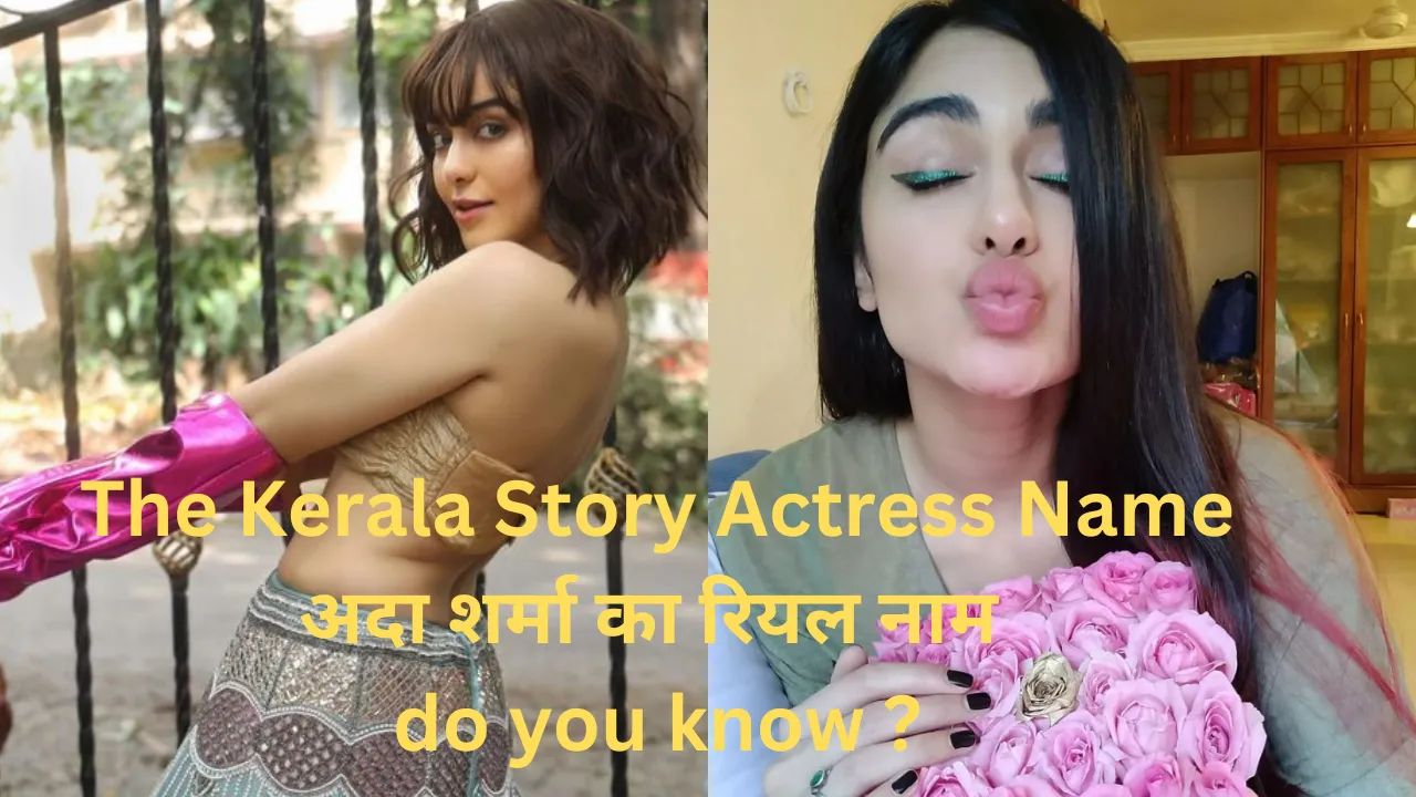 The-Kerala-Story-Actress-Name-अदा-शर्मा-का-रियल-नाम
